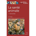 La santé animale: 1. généralités