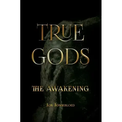True Gods: The Awakening