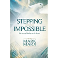 Stepping Into the Impossible: The story of healing on the streets