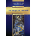 The Angel of Yahweh: In Jewish and Reformation History