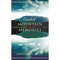 Catskill Mountain Memories
