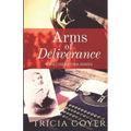 Arms of Deliverance: A Story of Promise