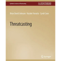 Threatcasting