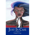 Just in Case