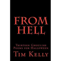 From Hell: Thirteen Ghoulish Poems for Halloween