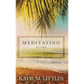 Meditating on the Promises of God