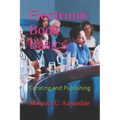 Electronic Book Basics: Creating and Publishing