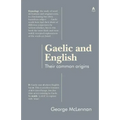 Gaelic and English: Their common origins