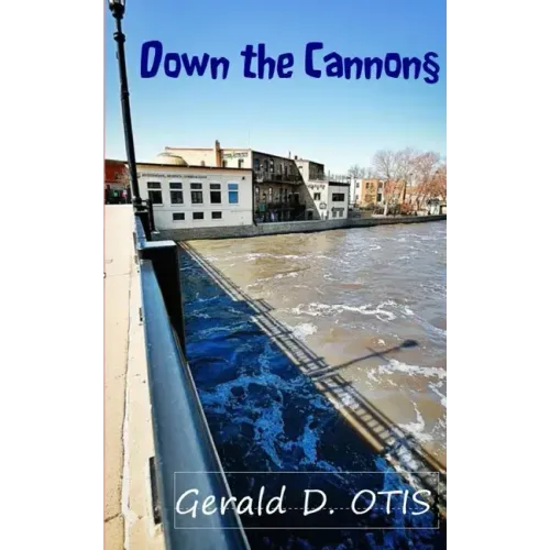 Down The Cannon