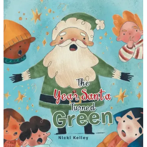 The Year Santa Turned Green