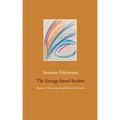 The Energy-based Realms: Volume 4: The energy-based Realm of the Fairies