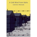 A Cold Wind From Idaho