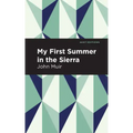 My First Summer in the Sierra: Large Print Edition