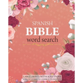 Spanish Bible Word Search - Large Print - With Solutions: Sopa de Letras de la Biblia Con Soluciones