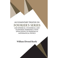 An Elementary Treatise on Fourier Series