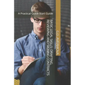 Drafting, Reviewing and Signing Contracts: A Practical Quick-Start Guide