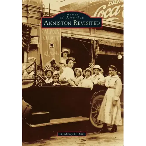 Anniston Revisited
