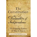 The Constitution and the Declaration of Independence: The Constitution of the United States of America