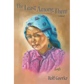 The Least Among Them