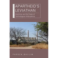Apartheid's Leviathan: Electricity and the Power of Technological Ambivalence