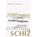 Cultural Schizophrenia