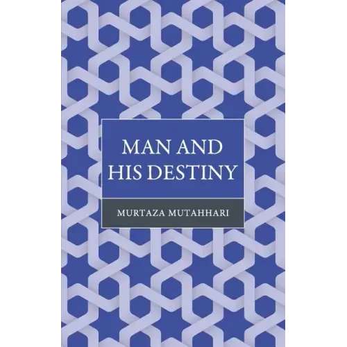Man and His Destiny