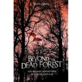 Beyond the Dead Forest: The Bizarre Adventures of Carter and Kat