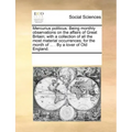 Mercurius Politicus. Being Monthly Observations on the Affairs of Great Britain; With a Collection of All the Most Material Occurrences; For the Month
