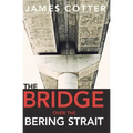 The Bridge Over the Bering Strait