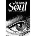 Anatomy of the Soul