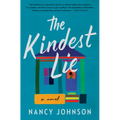 The Kindest Lie