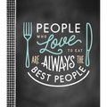 Small Recipe Binder - People Who Love to Eat Are Always the Best People