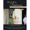 The Call to Fatima: The Missed Message