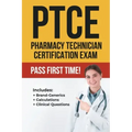 Ptce: Pharmacy Technician Certification Exam