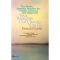 Your Thoughts Can Change Your Life