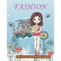 FASHION The Big Coloring Book: My Favorite Colouring Book / Fun Stylish & Beauty show / Cute and fresh styles for young Girls Women & Adults / + 50 P