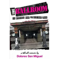 The Ballroom: The Melbourne Punk and Post-Punk Scene