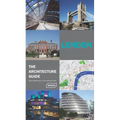 London: The Architecture Guide