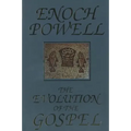 The Evolution of the Gospel: A New Translation of the First Gospel with Commentary and Introductory Essay
