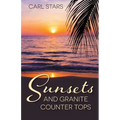 Sunsets and Granite Counter Tops
