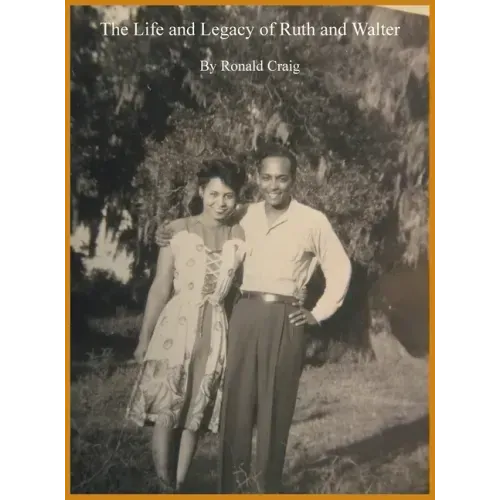 The Life and Legacy of Ruth and Walter