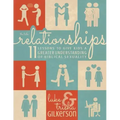Relationships: 11 Lessons to Give Kids a Greater Understanding of Biblical Sexuality