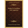 Studies in Tertullian and Augustine