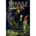 Ghouls Don't Scamper