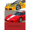 10 Best World Most Expensive Fastest Exotic Cars