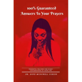 100% Guaranteed Answers To Your Prayers