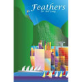 Feathers: Like picking up feathers