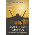 American Gripen: The Solution to the F-35 Nightmare