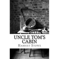 Uncle Tom's Cabin: with Illustrations