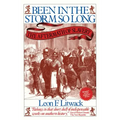 Been in the Storm So Long: The Aftermath of Slavery